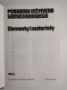 PORADNIK INŻYNIERA SAMOCHODOWEGO. ELEMENTY I MATERIAŁY - red. Jaśkiewicz 1990